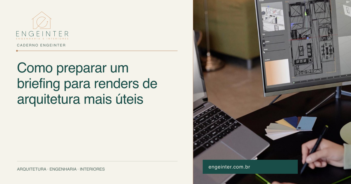 Como preparar um briefing para renders de arquitetura mais úteis