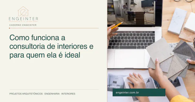 Como funciona a consultoria de interiores e para quem ela é ideal