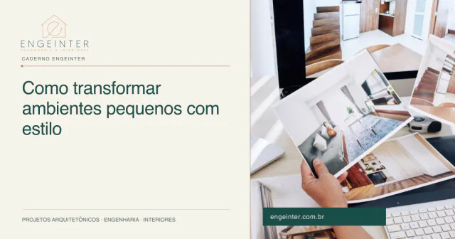 Como transformar ambientes pequenos com estilo