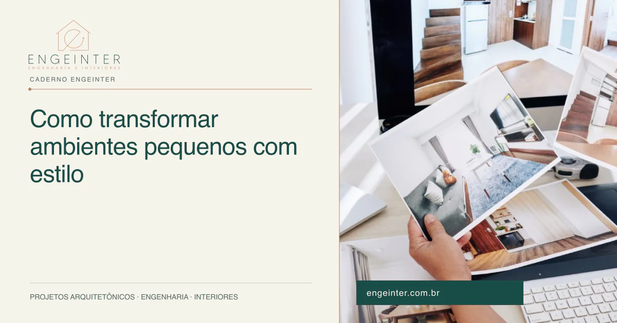 Como transformar ambientes pequenos com estilo