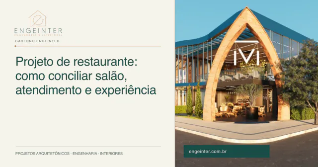 Projeto de restaurante: como conciliar salão, atendimento e experiência