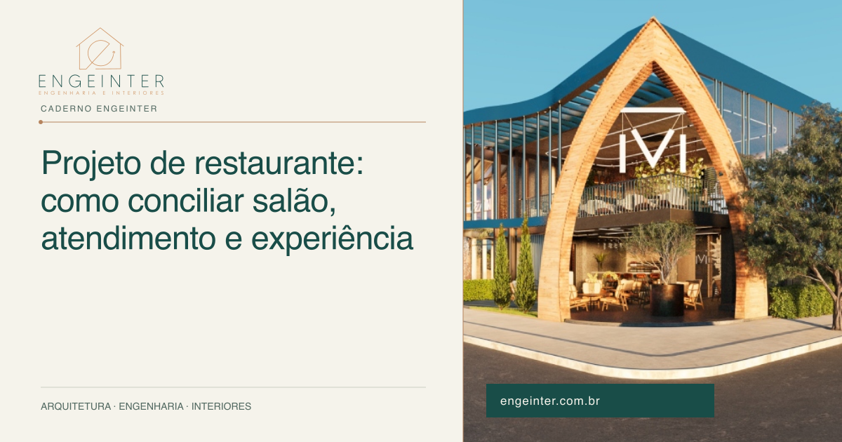 Projeto de restaurante: como conciliar salão, atendimento e experiência
